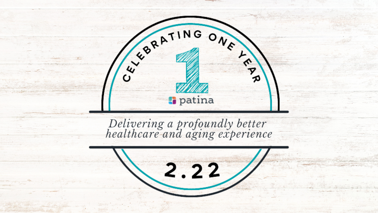 One Year of Profoundly Transforming the Healthcare and Aging Experience